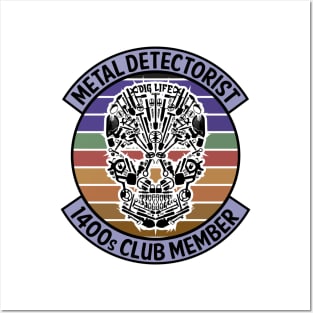 Metal Detectorist - 1400s Club Member Posters and Art